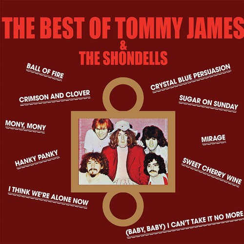 James, Tommy & the Shondells: The Best Of Tommy James & The Shondells ( Vinyl )