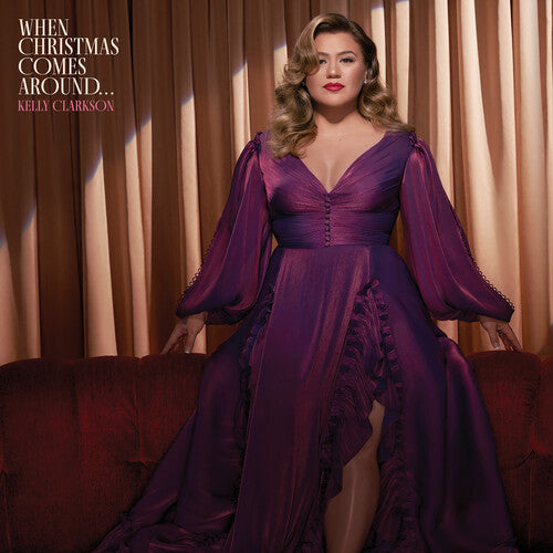 Kelly Clarkson: When Christmas Comes Around... ( Vinyl )