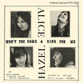 Hazel Dickens: Won't You Come and Sing For Me? ( Vinyl )