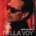 Marc Anthony: Pa'lla Voy ( Vinyl )