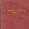 Tyler Childers: Can I Take My Hounds To Heaven ( Vinyl )