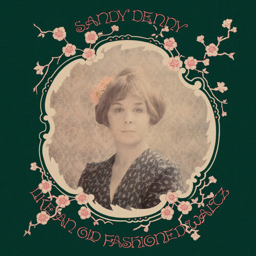 Sandy Denny: Like An Old Fashioned Waltz - 180gm Vinyl ( Vinyl )