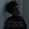 Bullock, Julia / Reif, Christian: Walking in the Dark ( Vinyl )