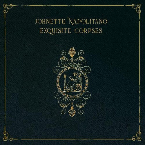 Johnette Napolitano: Exquisite Corpses ( Vinyl )
