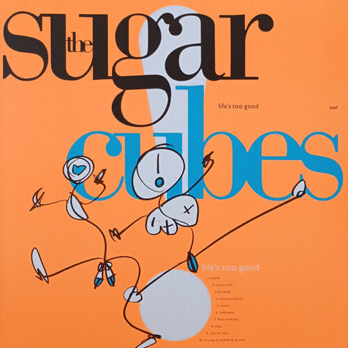 The Sugarcubes: Life's Too Good - Orange Colored Vinyl ( Vinyl )
