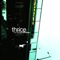 Thrice: The Illusion Of Safety: 20th Anniversary ( Vinyl )