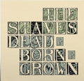 The Staves: Dead & Born & Grown (10th Anniversary Recycled Vinyl) ( Vinyl )