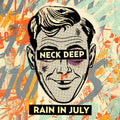 Neck Deep: Rain In July: 10th Anniversary - Orange ( Vinyl )