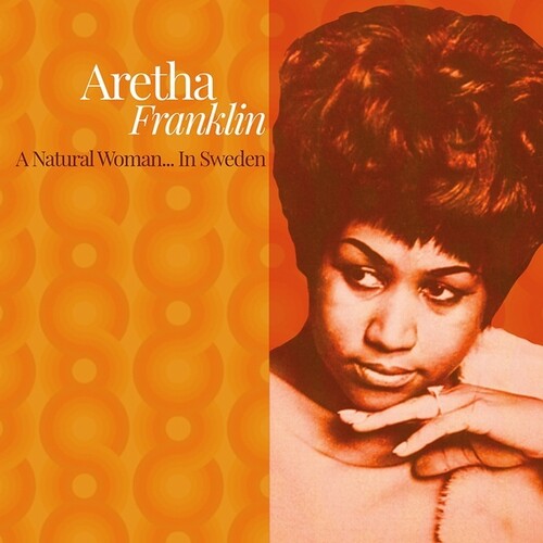 Aretha Franklin: A Natural Woman. In Sweden ( Vinyl )