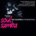 Ike Quebec: Bossa Nova Soul Samba ( Vinyl )