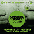 Type O Negative: Origin Of The Feces ( Vinyl )