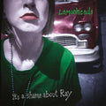 The Lemonheads: It's A Shame About Ray: 30Th Anniversary ( Vinyl )
