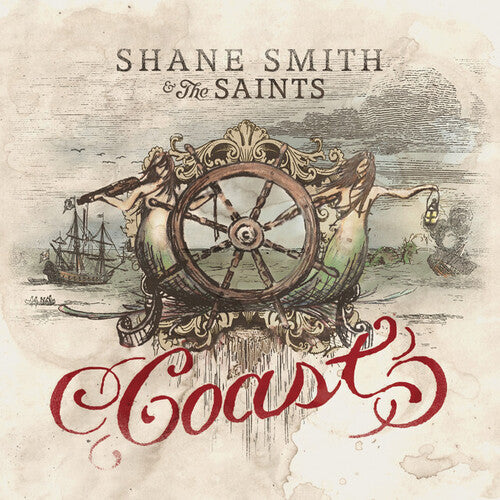 Shane Smith & the Saints: Coast ( Vinyl )