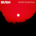 Bush: The Art Of Survival ( Vinyl )