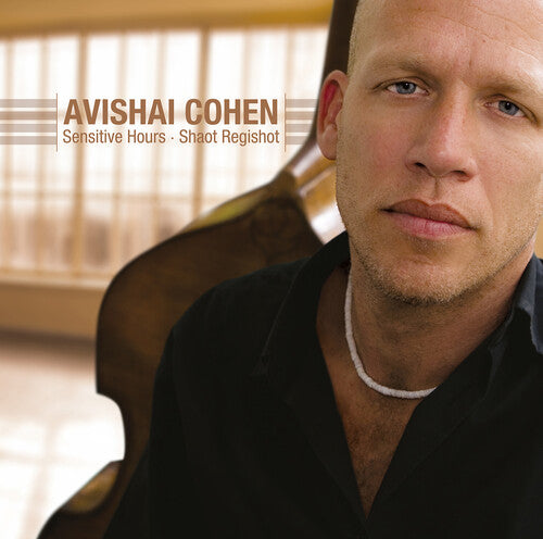 Avishai Cohen: Sensitive Hours ( Vinyl )