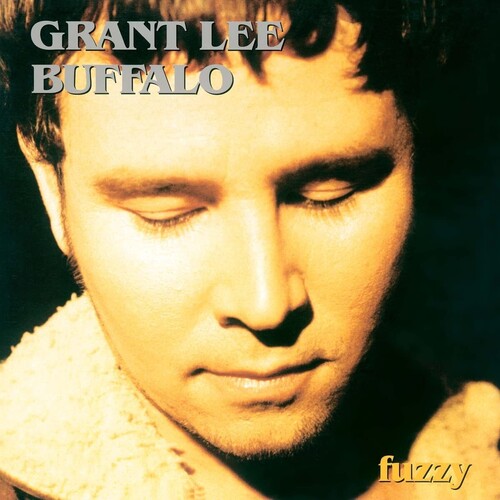 Grant Lee Buffalo: Fuzzy - 2023 Remaster ( Vinyl )