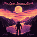 Kolby Cooper: Boy From Anderson County To The Moon ( Vinyl )