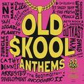 Various Artists: Old Skool Anthems / Various - 140-Gram Black Vinyl ( Vinyl )