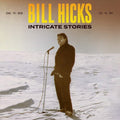 Bill Hicks: INTRICATE STORIES ( Vinyl )