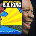 B.B. King: Completely Well ( Vinyl )