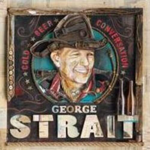 George Strait: Cold Beer Conversation ( Vinyl )