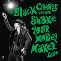 The Black Crowes: Shake Your Money Maker (live) ( Vinyl )