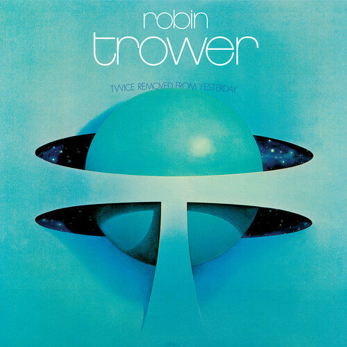 Robin Trower: Twice Removed From Yesterday: 50th Anniversary Deluxe Edition ( Vinyl )