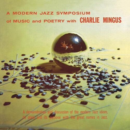 Charles Mingus: A Modern Jazz Symposium On Music & Poetry ( Vinyl )
