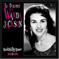 Wanda Jackson: The Dynamic Wanda Jackson: Rockabilly Queen 1954-1962 ( Vinyl )