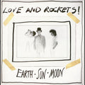 Love and Rockets: Earth Sun Moon ( Vinyl )