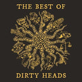 Dirty Heads: The Best of Dirty Heads ( Vinyl )