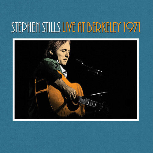Stephen Stills: Stephen Stills Live At Berkeley 1971 ( Vinyl )