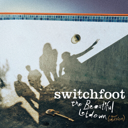 Switchfoot: The Beautiful Letdown (Our Version) ( Vinyl )