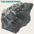 Undertones: The Undertones