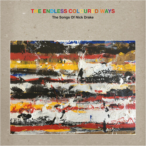 Various Artists: The Endless Coloured Ways: The Songs of Nick Drake (Various Artists) ( Vinyl )