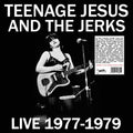 Teenage Jesus and The Jerks: Live 1977-1979 ( Vinyl )