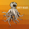 Dirty Heads: Dirty Heads ( Vinyl )