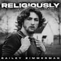 Bailey Zimmerman: Religiously. The Album. ( Vinyl )