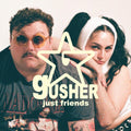 Just Friends: Gusher ( Vinyl )