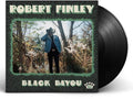 Robert Finley: Black Bayou ( Vinyl )