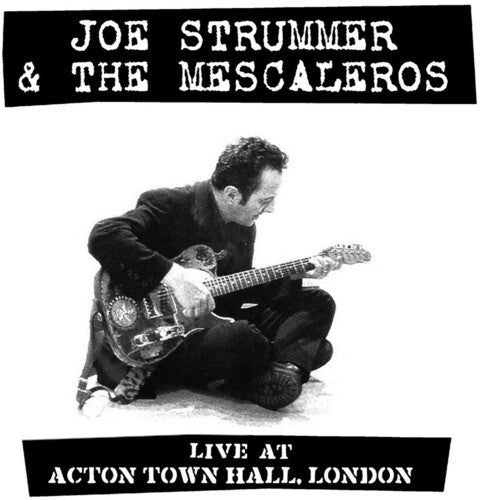 Joe Strummer and the Mescaleros: Live At Acton Town Hall ( Vinyl )