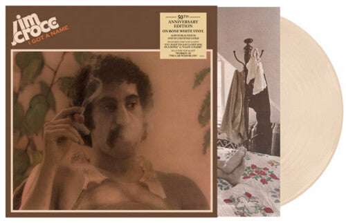 Jim Croce: I Got A Name (50th Anniversary) ( Vinyl )