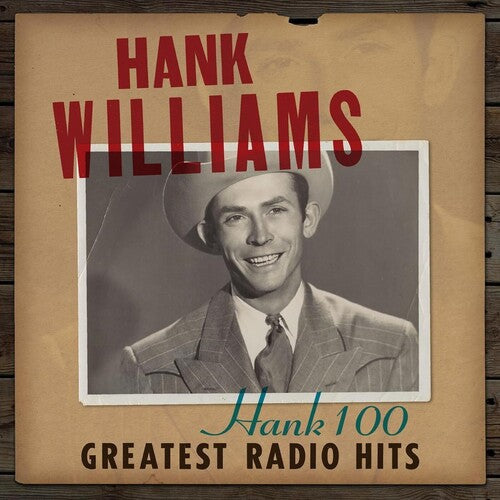 Hank Williams: Hank 100: Greatest Radio Hits ( Vinyl )