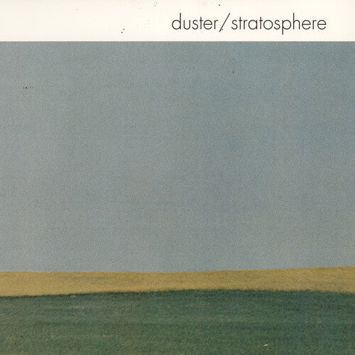 Duster: Stratosphere (25th Anniversary Edition) ( Vinyl )