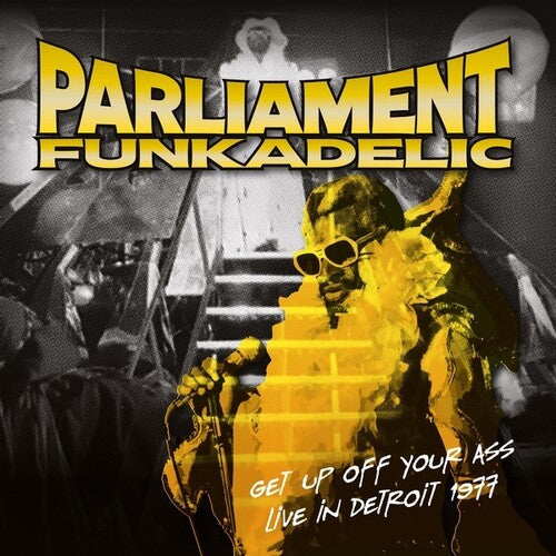 Parliament / Funkadelic: Get Up Off Your Ass: Live In Detroit 1977 ( Vinyl )