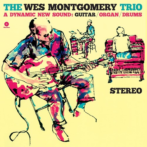 Wes Montgomery: Wes Montgomery Trio: A Dynamic New Sound - Limited 180-Gram Vinyl with Bonus Tracks ( Vinyl )