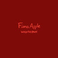 Fiona Apple: When The Pawn... ( Vinyl )