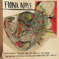 Fiona Apple: The Idler Wheel Is Wiser Than The Driver Of The Screw And Whipping Cor ds Will Serve You More Than Ropes Will Ever Do ( Vinyl )