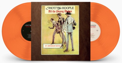 Mott the Hoople: All The Young Dudes: 50th Anniversary Edition - 140gm Gatefold Orange vinyl ( Vinyl )