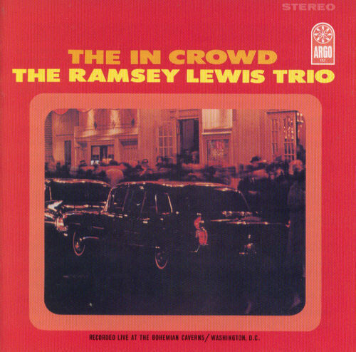 Ramsey Lewis Trio: The In Crowd (Verve By Request Series) ( Vinyl )